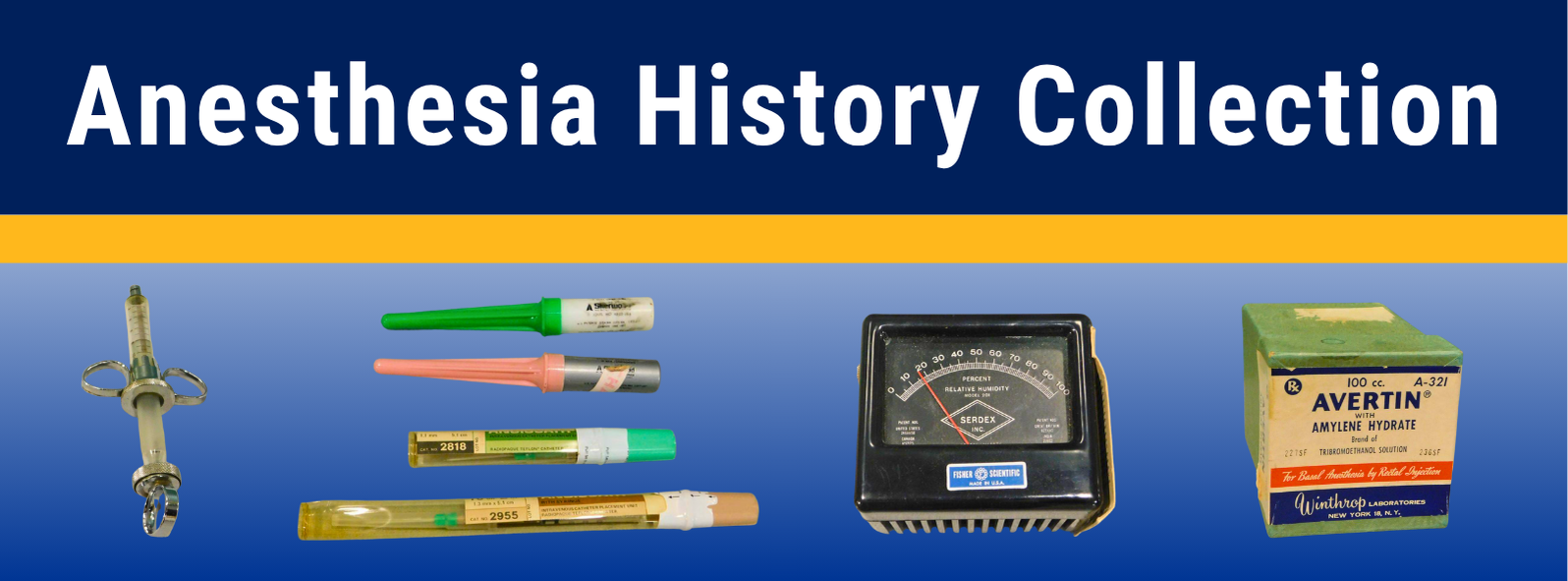 anesthesia history collection header featuring four items from the collection