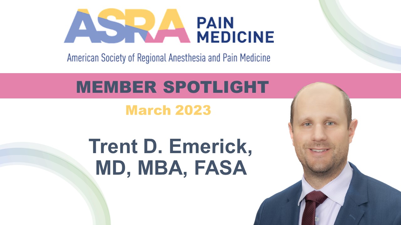 "A graphic slide advertising the ASRA Pain medicine member spotlight featuring a headshot of Doctor Emerick"