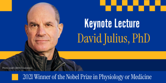 Promotional graphic for a keynote lecture by David Julius, PhD, featuring his photo on the left. The design includes blue and gold checkerboard accents and text reading: "Keynote Lecture – David Julius, PhD" and "2021 Winner of the Nobel Prize in Physiology or Medicine." Photo credit: BBVA Foundation.